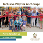 Inclusive Play for Anchorage Cover Image