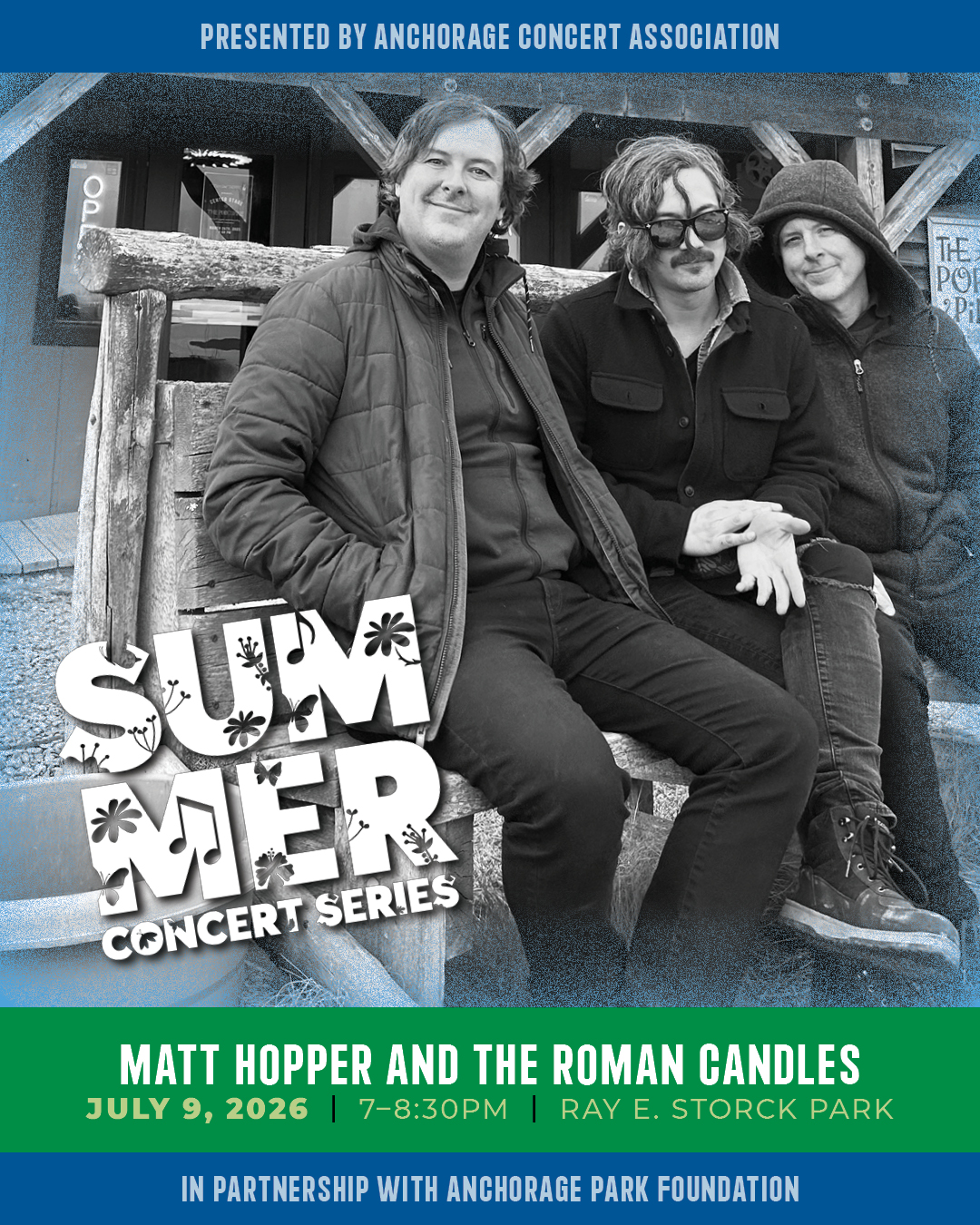 Poster for Summer Concert Series: Matt Hopper and The Roman Candles, July 9, 2026, 7–8:30 PM, Ray E. Storck Park, presented by the Anchorage Concert Association.